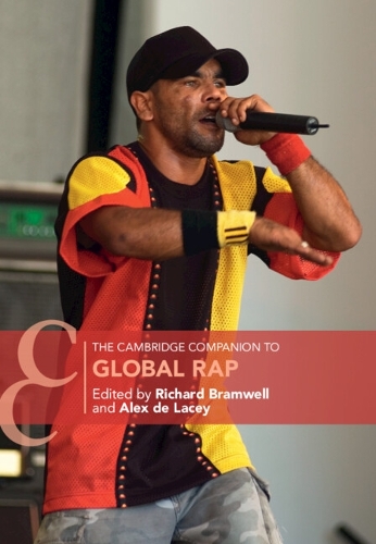 The Cambridge Companion to Global Rap.