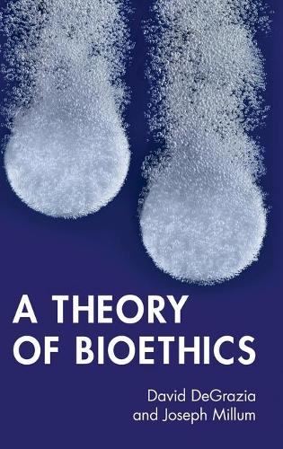 A Theory of Bioethics.