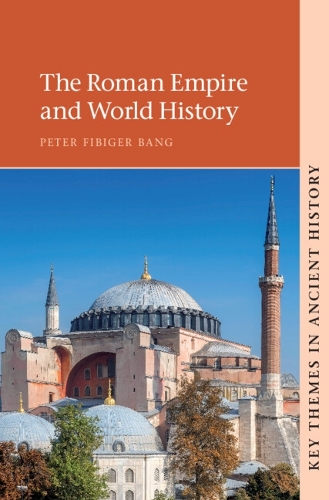 The Roman Empire and World History.