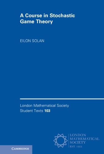 A Course in Stochastic Game Theory.