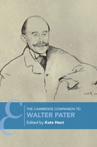 The Cambridge Companion to Walter Pater.