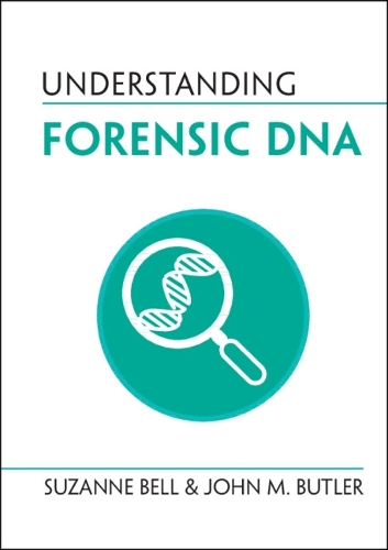 Understanding Forensic DNA.