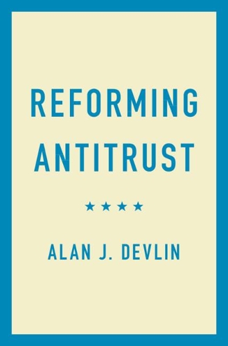 Reforming Antitrust.