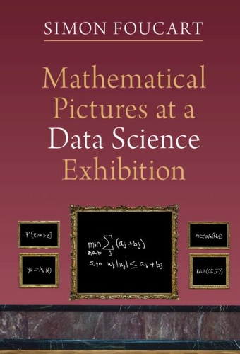 Mathematical Pictures at a Data Science Exhibition.