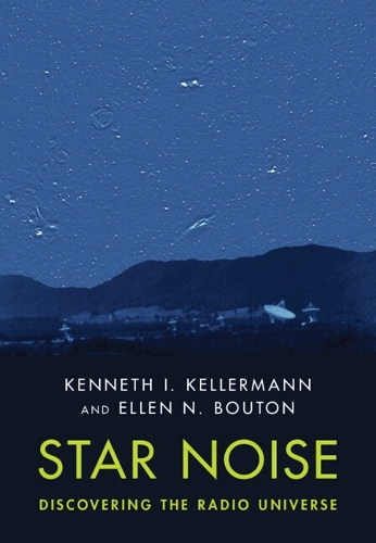Star Noise: Discovering the Radio Universe.