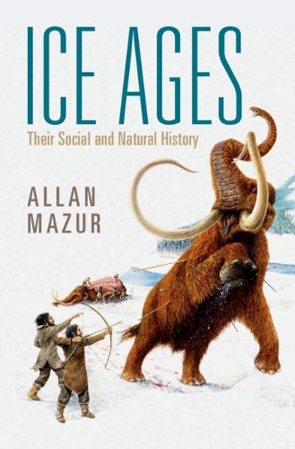 Ice Ages: Their Social and Natural History.