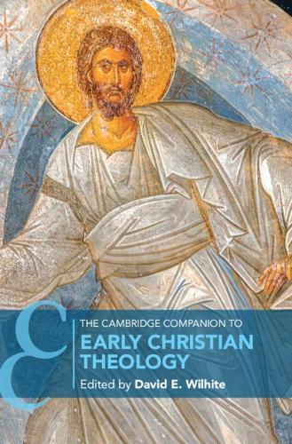 The Cambridge Companion to Early Christian Theology.