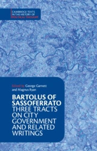 Three Tracts on City Government and Related Writings.