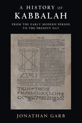 A History of Kabbalah: From the Early Modern Period to the Present Day.