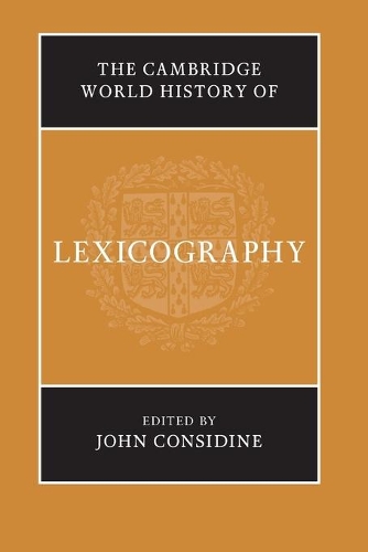 The Cambridge World History of Lexicography.