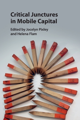 Critical Junctures in Mobile Capital.