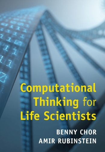 Computational Thinking for Life Scientists.