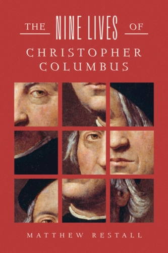 The Nine Lives of Christopher Columbus.