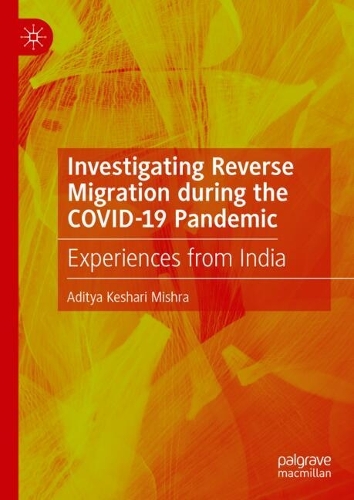 Investigating Reverse Migration during the COVID-19 Pandemic