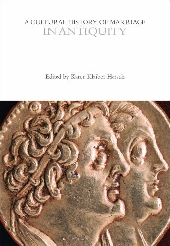 A Cultural History of Marriage in Antiquity.