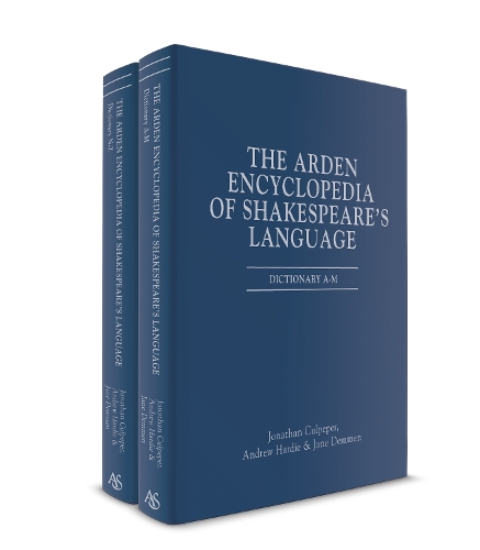 The Arden Encyclopedia of Shakespeare's Language.