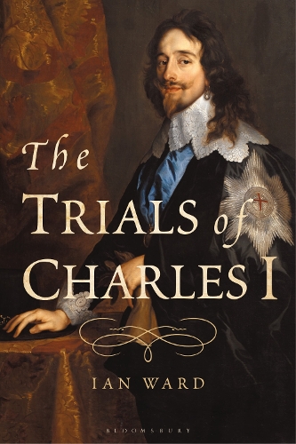 The Trials of Charles I.