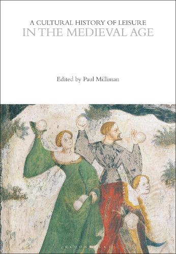 A Cultural History of Leisure in the Medieval Age.