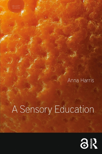 A Sensory Education.