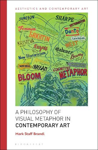 A Philosophy of Visual Metaphor in Contemporary Art.