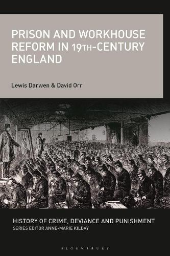 Prison and Workhouse Reform in 19th-Century England.