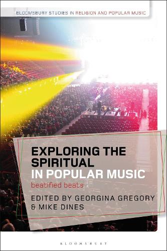 Exploring the Spiritual in Popular Music: Beatified Beats.