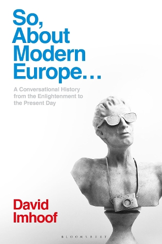 So, About Modern Europe..