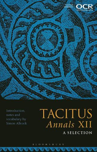 Tacitus, Annals XII: A Selection.