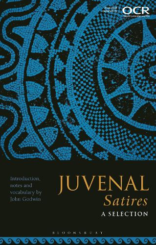 Juvenal Satires: A Selection.