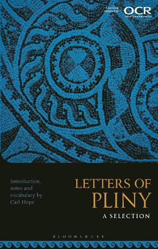 Letters of Pliny: A Selection.