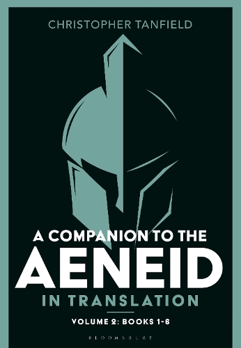 A Companion to the Aeneid in Translation: Volume 2: Books 1-6.