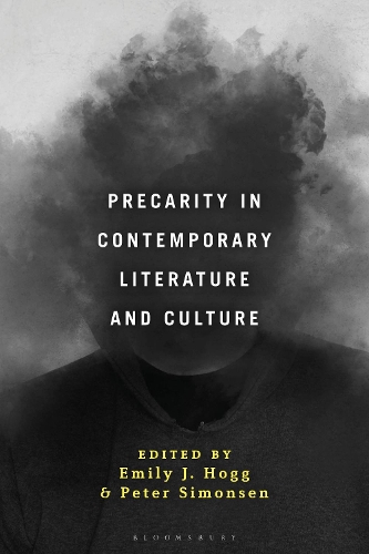 Precarity in Contemporary Literature and Culture.