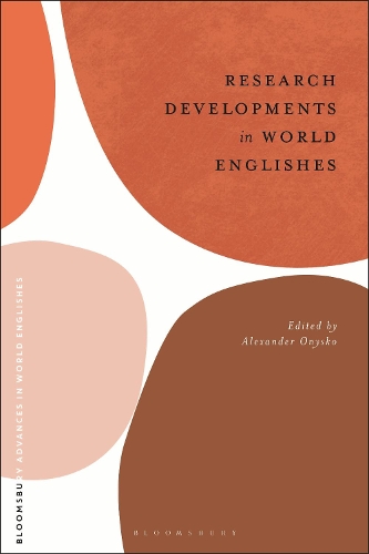 Research Developments in World Englishes.