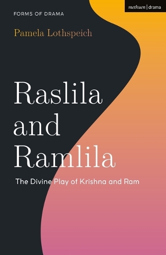 Raslila and Ramlila: The Divine Play of Krishna and RAM.