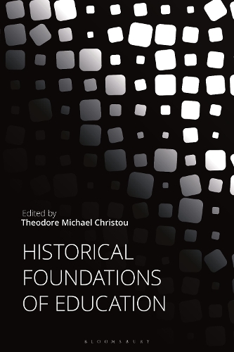 Historical Foundations of Education.