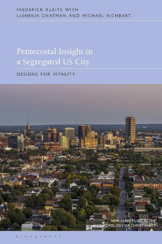Pentecostal Insight in a Segregated U.S. City