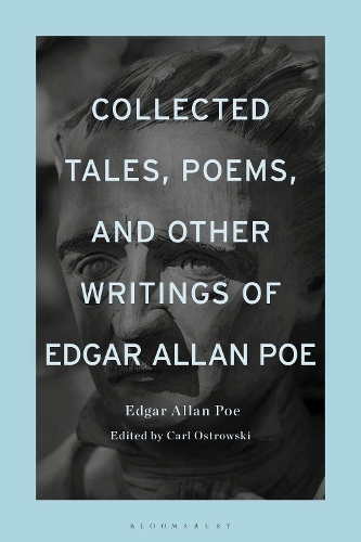 Collected Tales, Poems, and Other Writings of Edgar Allan Poe.