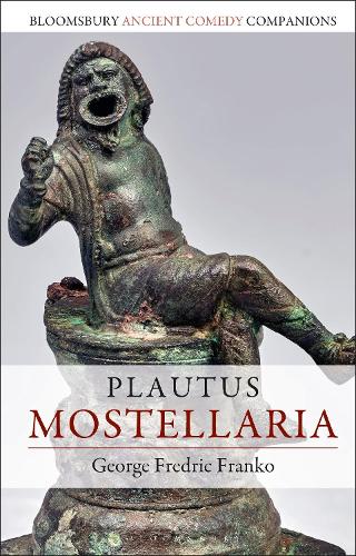 Plautus: Mostellaria.