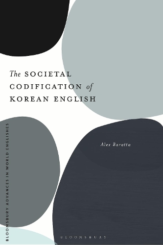 The Societal Codification of Korean English.