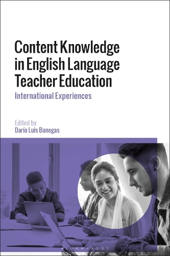 Content Knowledge in English Language Teacher Education: International Experiences.