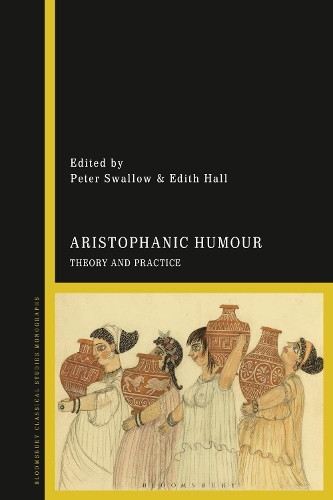 Aristophanic Humour: Theory and Practice.