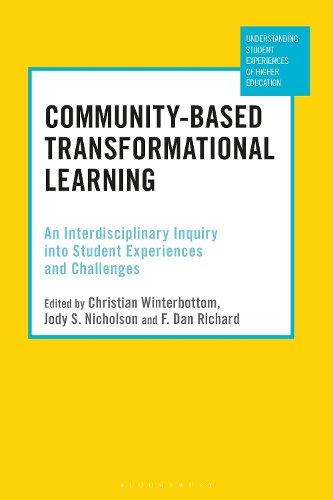 Community-Based Transformational Learning: An Interdisciplinary Inquiry into Student Experiences and Challenges.