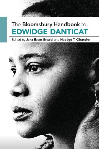 The Bloomsbury Handbook to Edwidge Danticat.