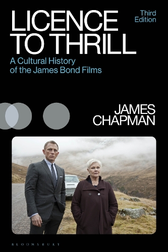 Licence to Thrill: A Cultural History of the James Bond Films. 3rd edition