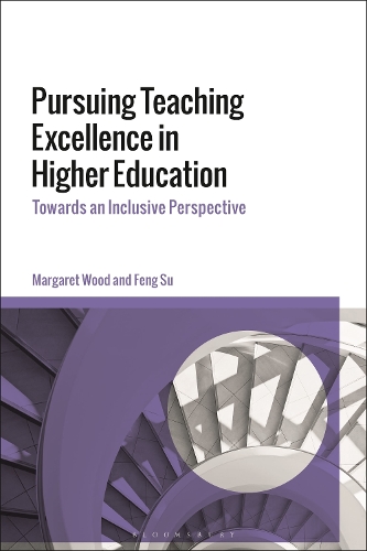 Pursuing Teaching Excellence in Higher Education: Towards an Inclusive Perspective.