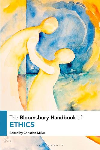 The Bloomsbury Handbook of Ethics.