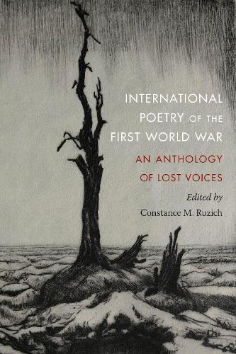 International Poetry of the First World War: An Anthology of Lost Voices.