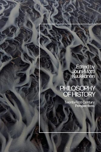 Philosophy of History: Twenty-First-Century Perspectives.