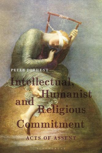 Intellectual, Humanist and Religious Commitment: Acts of Assent.