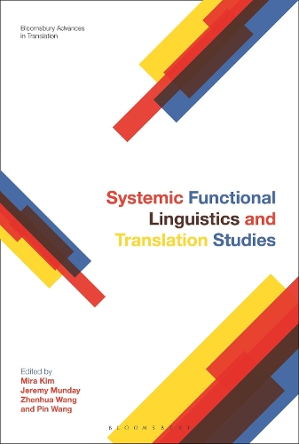 Systemic Functional Linguistics and Translation Studies.